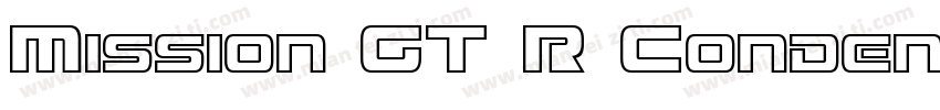 Mission GT R Condensed Regular字体转换 Mission GT R Condensed Regular字体转换